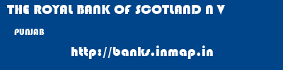 THE ROYAL BANK OF SCOTLAND N V  PUNJAB     banks information 